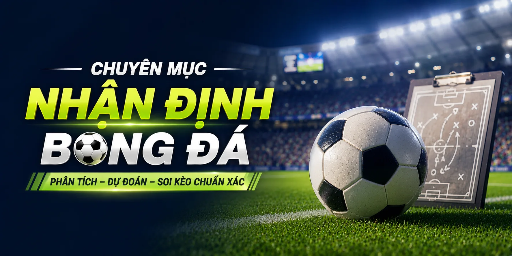 Nhận định bóng đá tại nền tảng Bongdalu